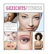 Gezichtsfitness - Mahaya Muni - 9789085162636