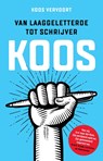 KOOS - Koos Vervoort - 9789085166467