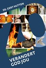 Zo verandert God jou - Gert Hutten - 9789085201854