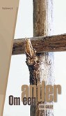 Om een ander - Erik Galle - 9789085285076