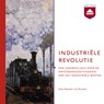 Industriële revolutie - Maarten van Rossem - 9789085301349