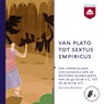 Van Plato tot Sextus Empiricus - Johan Braeckman - 9789085302414
