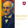 Bruckner - Leo Samama - 9789085302858
