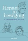 Herstel in beweging - Petra Hunsche - 9789085602149