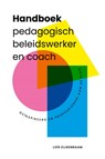 Handboek pedagogisch beleidswerker en coach - Loïs Eijgenraam ; Merel O'Carroll-van Stokkem - 9789085603689