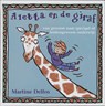 Aletta en de giraf - M. Delfos - 9789085605331