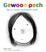 Gewoon pech - E. Smid - 9789085605829