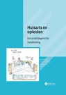Huisarts en opleiden - Rien van Hemert ; Peter Boendermaker ; Corienne Groenewold ; Tjalling de Vries - 9789085621362