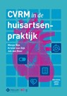 CVRM in de huisartsenpraktijk - J.K.W. den Boer ; M.M. Nijs ; K. van Dijk - 9789085622642