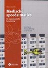 Medische spoedsituaties - Tycho Olgers ; Christian Scholing ; Jan ter Maaten - 9789085622673