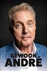 Gewoon André - Bert Kuizenga - 9789085677543