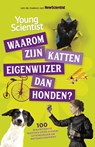 Waarom zijn katten eigenwijzer dan honden? - Redactie New Scientist - 9789085711452