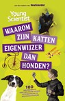Waarom zijn katten eigenwijzer dan honden? - Redactie New Scientist - 9789085711469