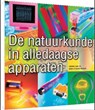 De natuurkunde in alledaagse apparaten - RAY, Cedriq & POIZAT, Jean-Claude - 9789085712534