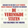 De Verenigde Staten - Maarten van Rossem ; Eduard van de Bilt ; Jaap Verheul ; Frans Verhagen - 9789085714163
