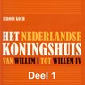 Het Nederlandse koningshuis van Willem I tot Willem IV - Jeroen Koch - 9789085715429