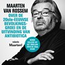 Maarten van Rossem over de twintigste-eeuwse bevolkingsgroei en de uitvinding van antibiotica - Maarten van Rossem - 9789085717089