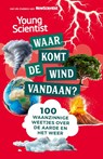 Waar komt de wind vandaan? - Redactie New Scientist - 9789085718840
