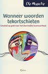 Wanneer woorden tekort schieten - Els Messelis - 9789085750673