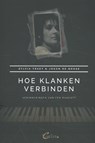 Hoe klanken verbinden - Silvia Traey ; Johan De Boose - 9789085750710