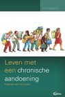 Leven met een chronische aandoening - An Debaene - 9789085750840
