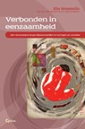 Verbonden in eenzaamheid - Els Messelis - 9789085750956