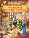 Geronimo Stilton Wie heeft de Mona Lisa gestolen? - Geronimo Stilton ; Demetrio Bargellini - 9789085921325
