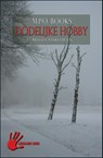 Dodelijke hobby - M.P.O. Books - 9789086060368