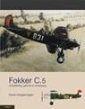De Fokker C.5 - Edwin Hoogschagen - 9789086160730