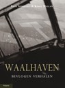 Waalhaven - Frits Gredessen ; Karel Mallan - 9789086161348
