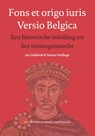 Fons et origo iuris Versio Belgica - Jan Hallebeek ; Tammo Wallinga - 9789086593682