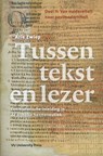 Tussen tekst en lezer Deel II van moderniteit naar postmoderniteit - Arie Zwiep - 9789086596850