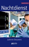 Nachtdienst - Julienne Brouwers - 9789086601981