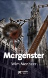Morgenster - Wim Menheer - 9789086603022