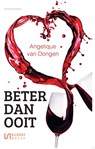 Beter dan ooit - Angelique van Dongen - 9789086604494