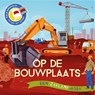 Op de bouwplaats - Carron Brown - 9789086649167