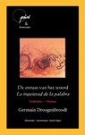 De onrust van het woord - La inquietud de la palabra - Germain Droogenbroodt - 9789086662661