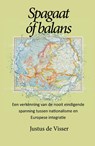 Spagaat óf balans - Justus de Visser - 9789086664795