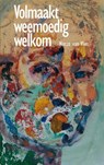 Volmaakt Weemoedig Welkom - Nannz van Vliet - 9789086664832