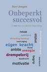 Onbeperkt succesvol - Bert Jongen - 9789086665860