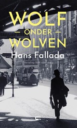 Wolf onder wolven, Hans Fallada -  - 9789086843046