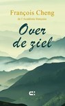 Over de ziel - François Cheng - 9789086843237