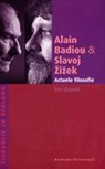 Filosofie in dialoog Actuele filosofie - Alain Badiou ; Slavoj Zizek - 9789086870608