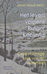 Het leven volgens Rutger Kopland - Erik Borgman ; Arnon Grunberg ; Stefan Evenepoel ; Harry Kunneman ; Marjoleine de Vos - 9789086870875