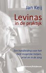 Levinas in de praktijk - Jan Keij - 9789086871094