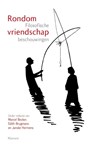 Rondom vriendschap - Marcel Becker ; Edith Brugmans ; Janske Hermens - 9789086871650