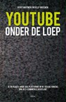 YouTube onder de loep - Vicky Breemen ; Kelly Breemen - 9789086920402