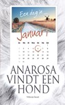 Anarosa vindt een hond - Willemijn Steutel - 9789086963683