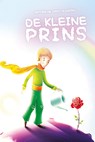 De kleine prins - Antoine de Saint-Exupéry - 9789086964932