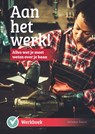 Aan het werk! - Willemijn Steutel - 9789086965106